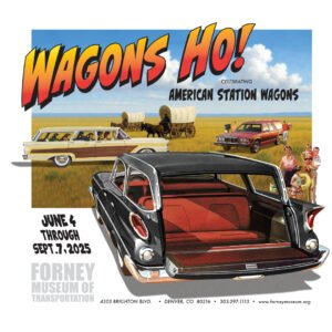 Forney Museum’s New Exhibit Celebrats American Station Wagons